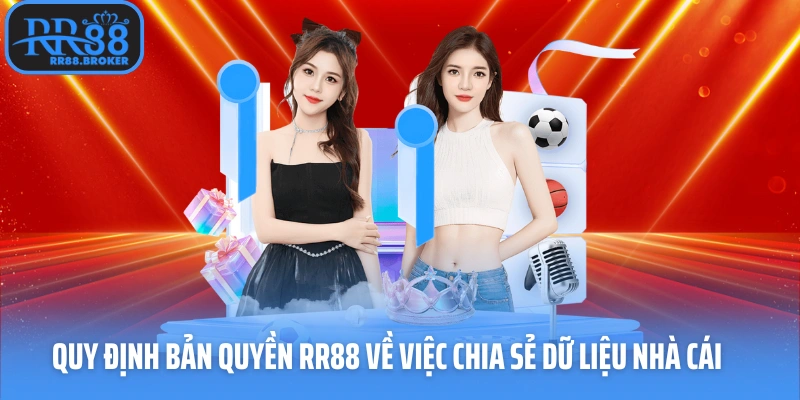 Quy định bản quyền về việc chia sẻ dữ liệu nhà cái
