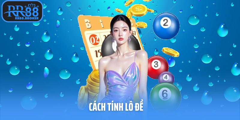 Cách Tính Lô Đề