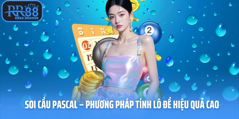 soi cầu Pascal